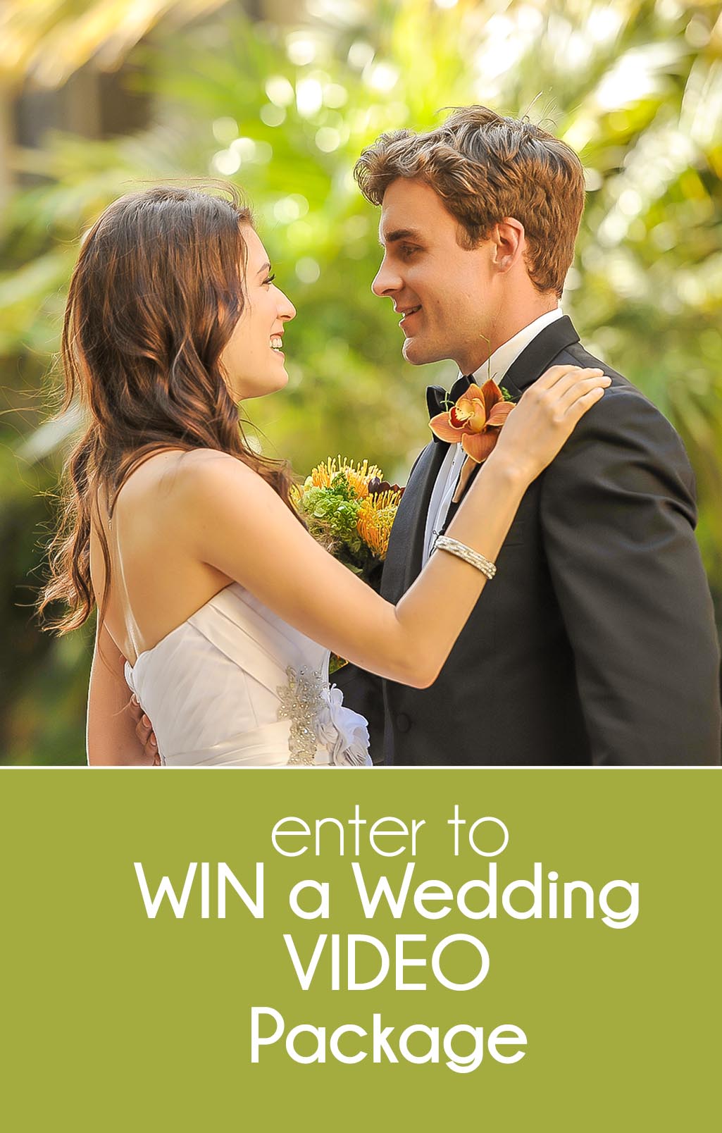1A - Enter to WIN an all-inclusive Wedding Video Package!
