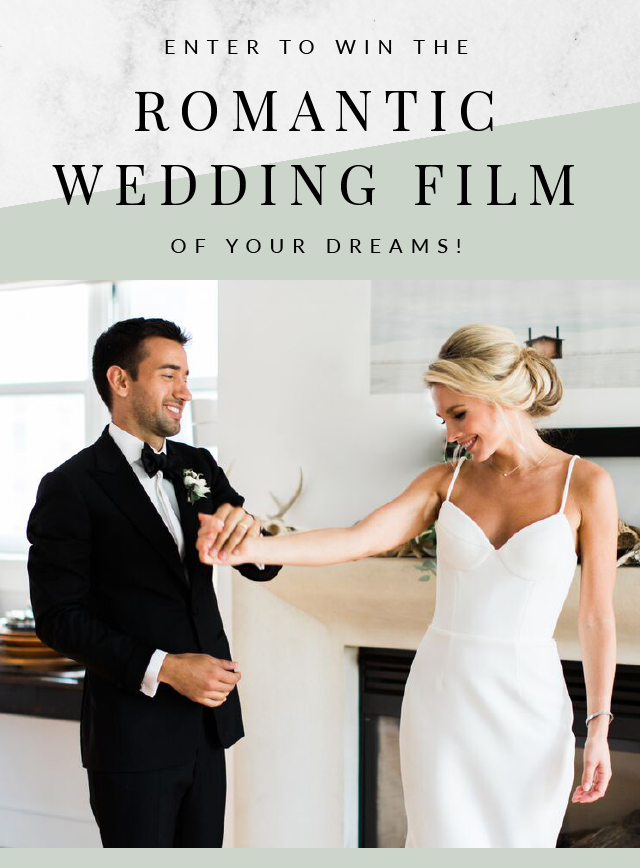 Winter Spring 2018 Sweepstakes No Bottom - Enter to Win the Wedding Video of your Dreams!